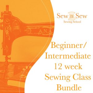 Beginner/Intermediate 12 week Sewing Class Bundle
